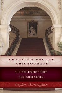 Produktbild: America's Secret Aristocracy