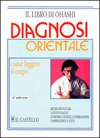 Produktbild: Diagnosi orientale. Come leggere il corpo
