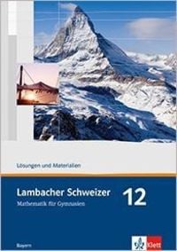 Bild vom Artikel Lambacher Schweizer. 12. Schuljahr. Lösungen und Materialien. Bayern vom Autor Matthias Dorn