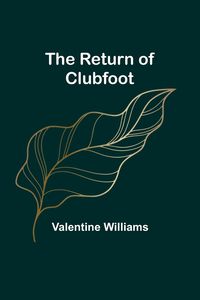 Produktbild: The Return of Clubfoot