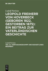 Produktbild: Verfassungskampf und budgetloses Regiment