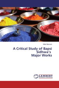 Produktbild: A Critical Study of Bapsi Sidhwa's Major Works