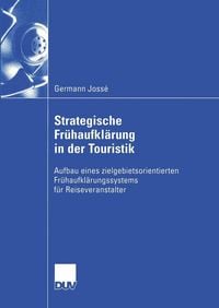 Produktbild: Strategische Fr&uuml;haufkl&auml;rung in der Touristik