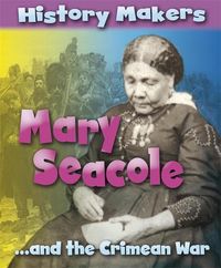 Produktbild: Ridley, S: History Makers: Mary Seacole