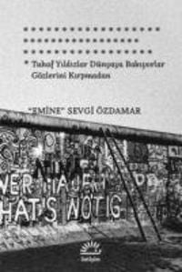 Produktbild: Tuhaf Yildizlar D&uuml;nyaya Bakiyorlar G&ouml;zlerini Kirpmadan