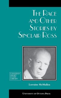 Produktbild: The Race and Other Stories by Sinclair Ross