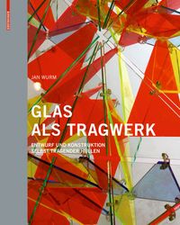 Produktbild: Glas als Tragwerk