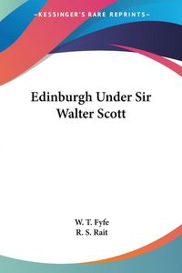 Produktbild: Edinburgh Under Sir Walter Scott