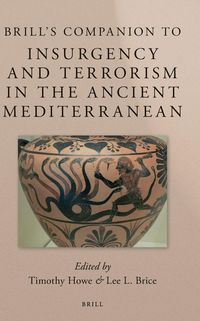 Produktbild: Brill's Companion to Insurgency and Terrorism in the Ancient Mediterranean