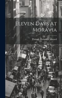 Produktbild: Eleven Days At Moravia