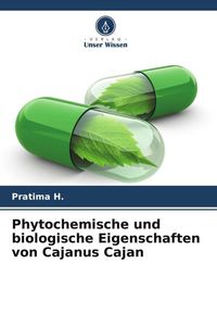 Produktbild: Phytochemische und biologische Eigenschaften von Cajanus Cajan