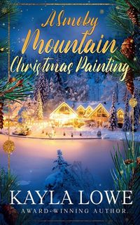 Produktbild: A Smoky Mountain Christmas Painting