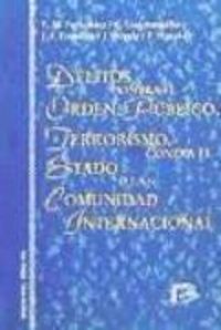 Produktbild: Delitos contra el orden p&uacute;blico, terrorismo contra el estado o la comunidad internacional
