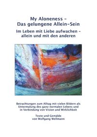 Produktbild: My Aloneness - Das gelungene Allein-Sein