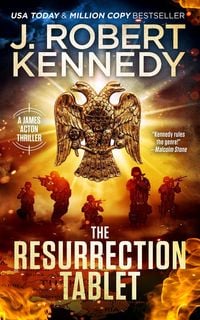 Produktbild: The Resurrection Tablet (James Acton Thrillers, #34)