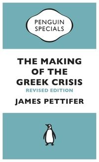 Produktbild: The Making of the Greek Crisis