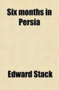 Produktbild: Six Months in Persia (Volume 1)