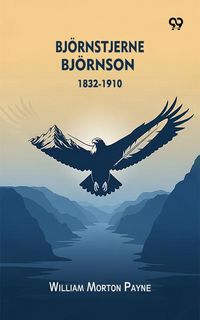 Produktbild: Bjornstjerne Bjornson 1832-1910