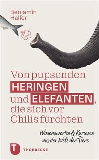 Produktbild: Von pupsenden Heringen und Elefanten, die sich vor Chilis f&uuml;rchten