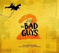 Produktbild: The Art of DreamWorks The Bad Guys 2