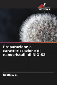 Produktbild: Preparazione e caratterizzazione di nanocristalli di NiO:S2