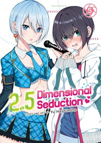Produktbild: Hashimoto, Y: 2.5 Dimensional Seduction Vol. 5
