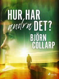 Produktbild: Hur har andra det?