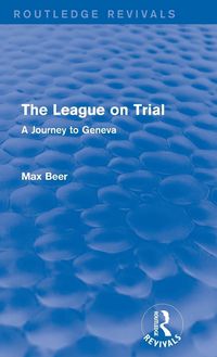 Produktbild: The League on Trial (Routledge Revivals)