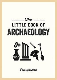 Produktbild: The Little Book of Archaeology