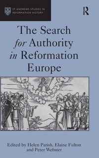 Produktbild: The Search for Authority in Reformation Europe