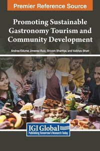 Produktbild: Promoting Sustainable Gastronomy Tourism and Community Development