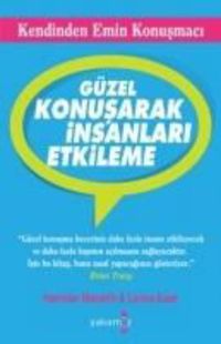 Produktbild: G&uuml;zel Konusarak Insanlari Etkileme