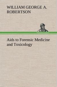 Produktbild: Aids to Forensic Medicine and Toxicology