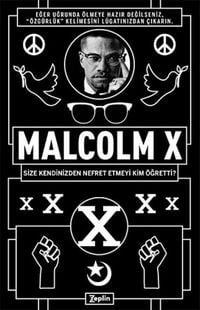 Produktbild: Malcolm X - Size Kendinizden Nefret Etmeyi Kim &Ouml;gretti