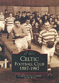 Produktbild: Campbell, T: Celtic Football Club