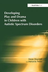 Produktbild: Developing Play and Drama in Children with Autistic Spectrum Disorders