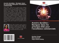 Produktbild: Avenirs durables : Naviguer dans les principes ESG pour l'excellence commerciale