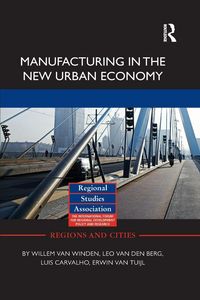 Produktbild: Manufacturing in the New Urban Economy