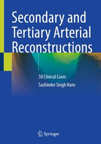 Produktbild: Secondary and Tertiary Arterial Reconstructions