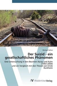 Produktbild: Der Suizid - ein gesellschaftliches Ph&auml;nomen