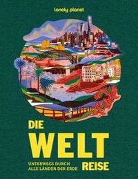 Produktbild: LONELY PLANET Bildband Lonely Planet Bildband Die Weltreise