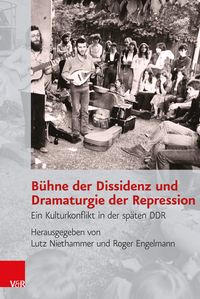 Produktbild: B&uuml;hne der Dissidenz und Dramaturgie der Repression
