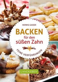 Produktbild: Backen f&uuml;r den s&uuml;&szlig;en Zahn