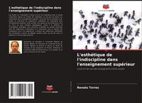 Produktbild: L'esth&eacute;tique de l'indiscipline dans l'enseignement sup&eacute;rieur