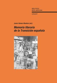 Produktbild: Memoria literaria de la Transici&oacute;n espa&ntilde;ola