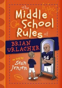 Produktbild: The Middle School Rules of Brian Urlacher