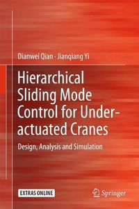Produktbild: Hierarchical Sliding Mode Control for Under-actuated Cranes