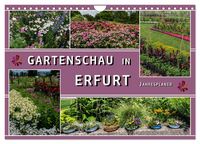 Produktbild: Gartenschau in Erfurt (Wandkalender 2026 DIN A4 quer), CALVENDO Monatskalender