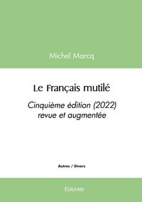 Produktbild: Le francais mutile, edition 2022