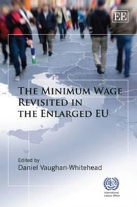 Produktbild: The Minimum Wage Revisited in the Enlarged EU
